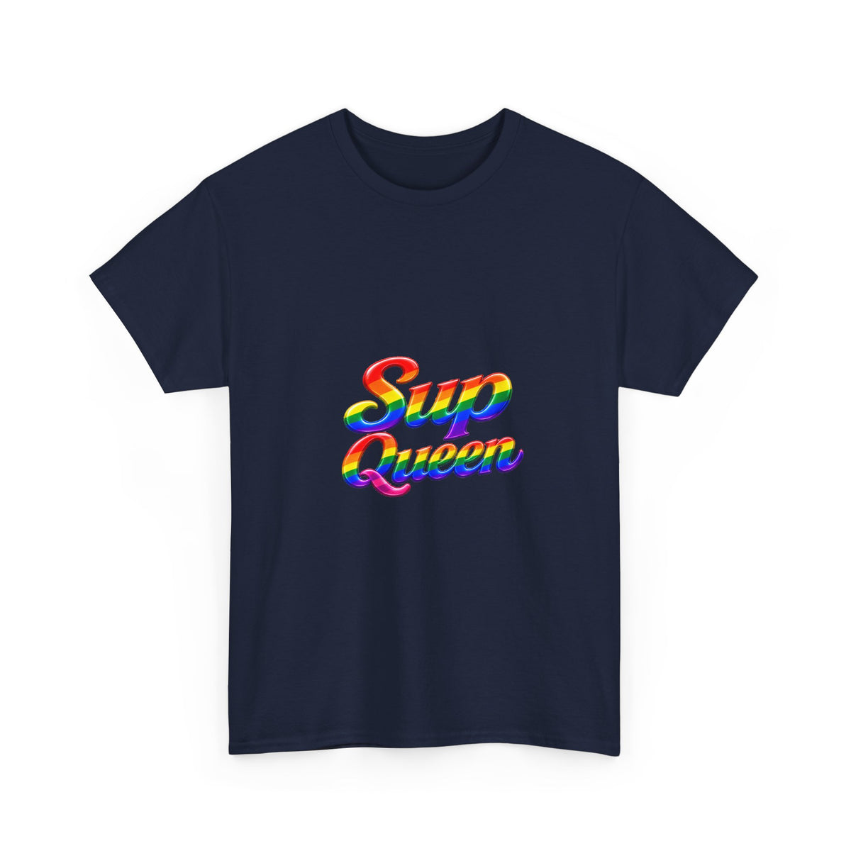 Sup Queen Tee