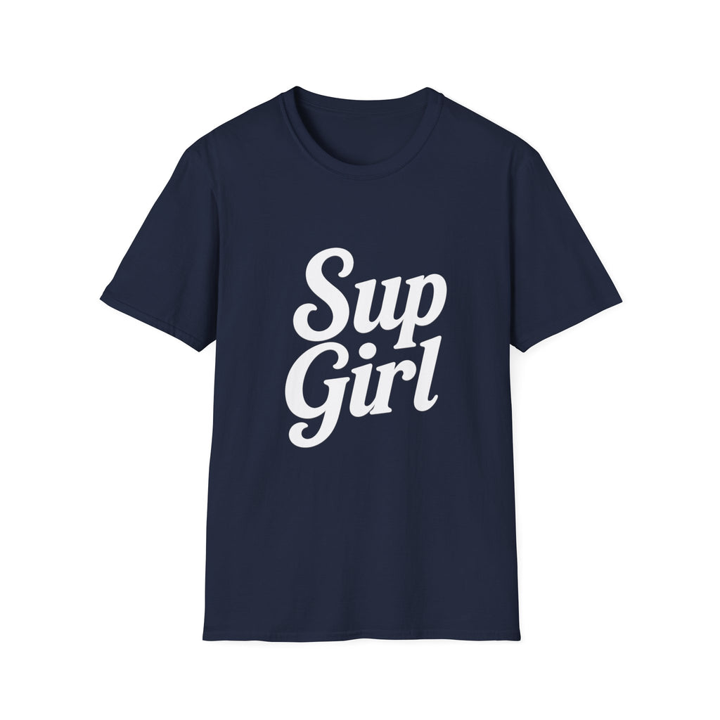 Sup Girl T-Shirt