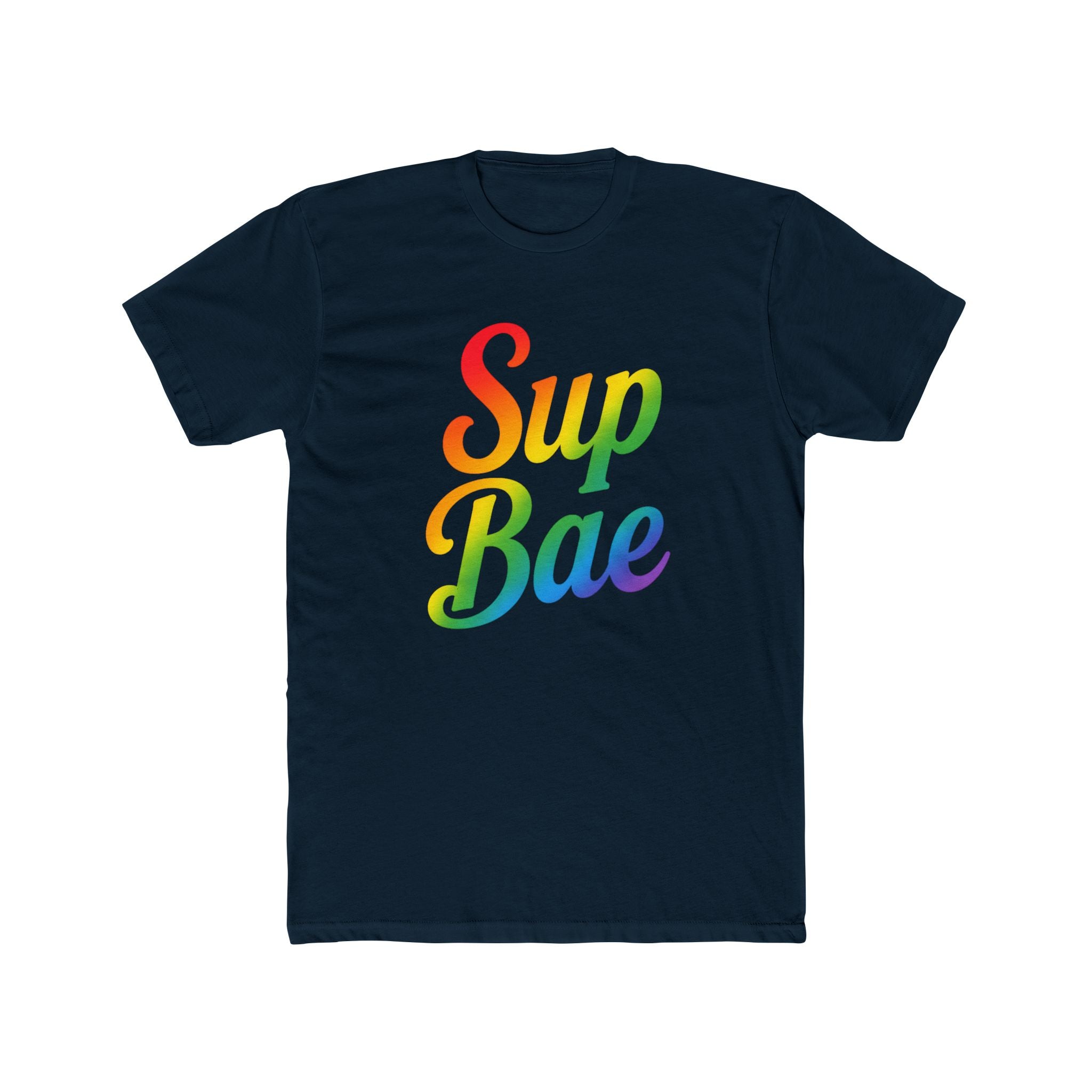 Sup Bae Rainbow Tee — All-Year Proud